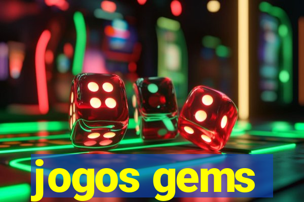 jogos gems