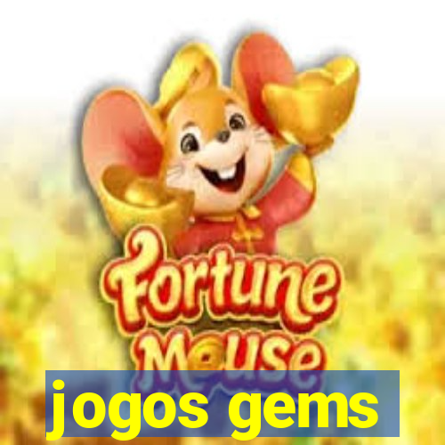 jogos gems