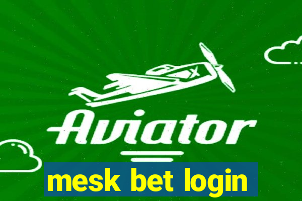 mesk bet login