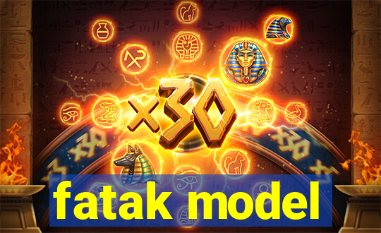 fatak model