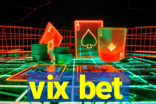 vix bet