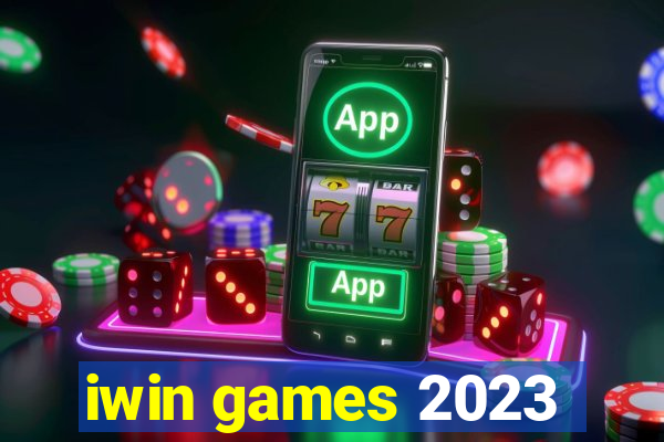 iwin games 2023