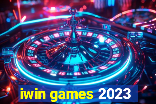 iwin games 2023