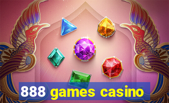 888 games casino