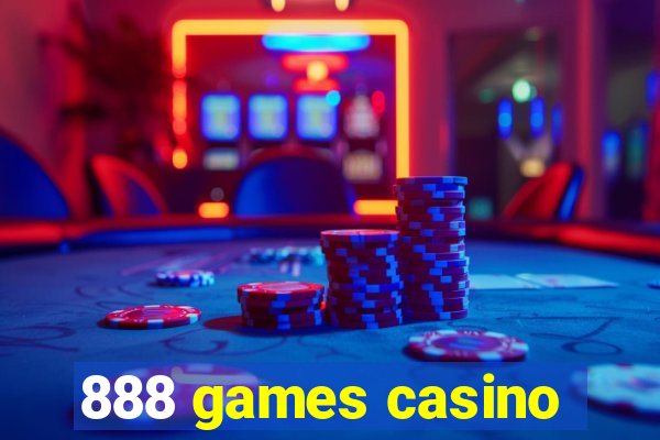 888 games casino