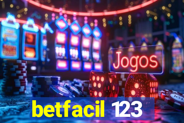 betfacil 123