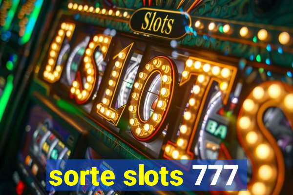 sorte slots 777