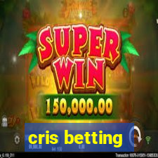 cris betting