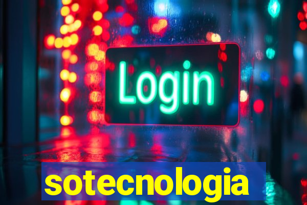 sotecnologia