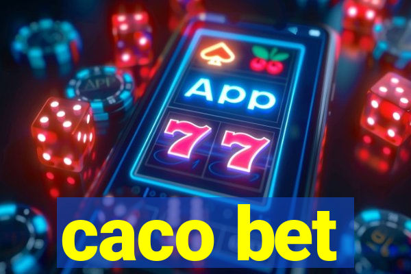 caco bet