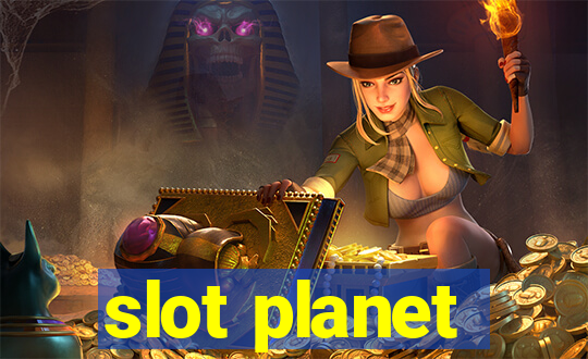 slot planet