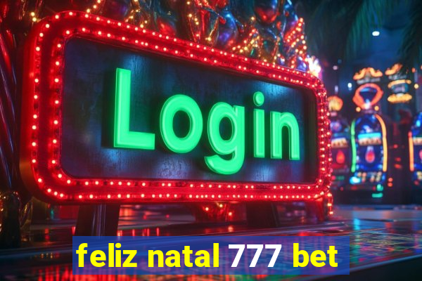 feliz natal 777 bet