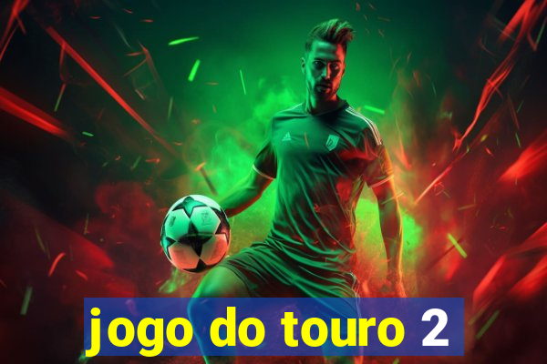 jogo do touro 2