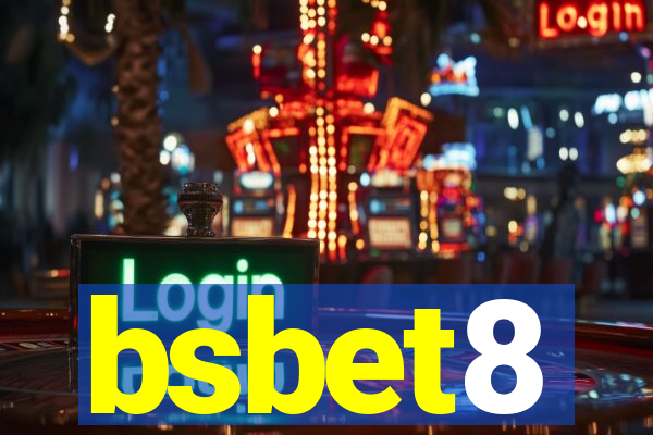 bsbet8