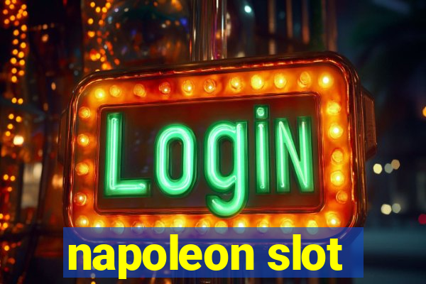 napoleon slot