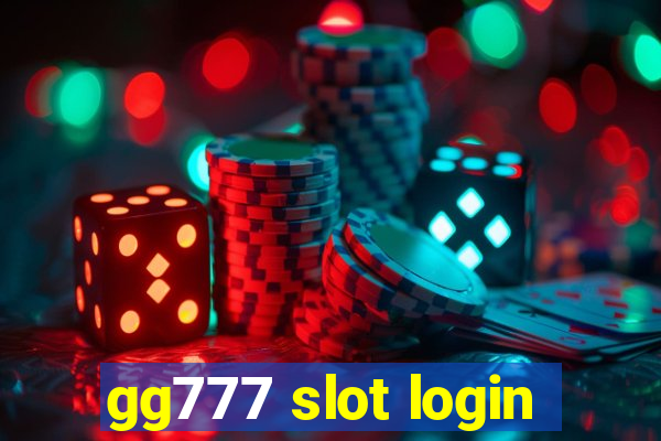 gg777 slot login