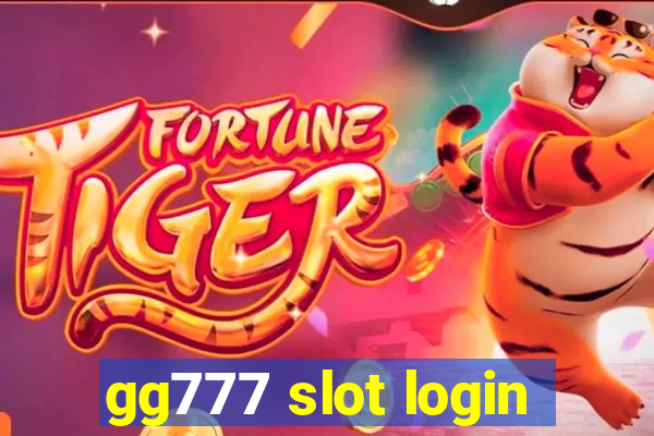 gg777 slot login