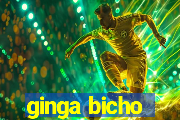 ginga bicho