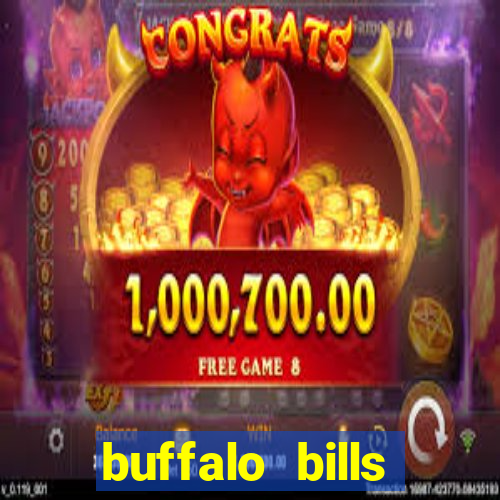 buffalo bills resort & casino