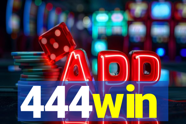 444win