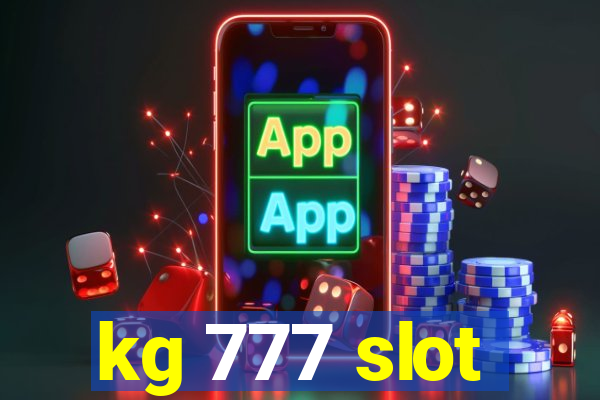 kg 777 slot