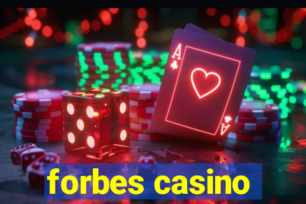 forbes casino