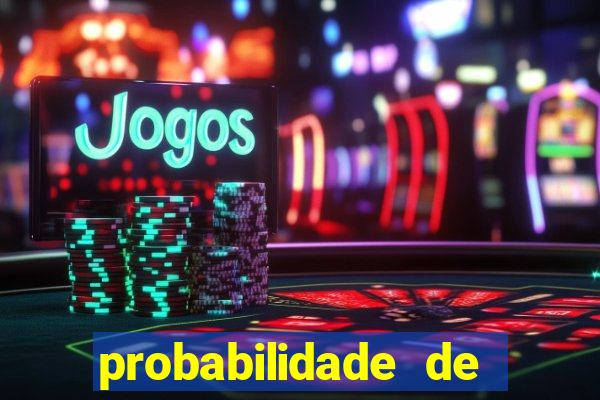 probabilidade de ganhar no bingo