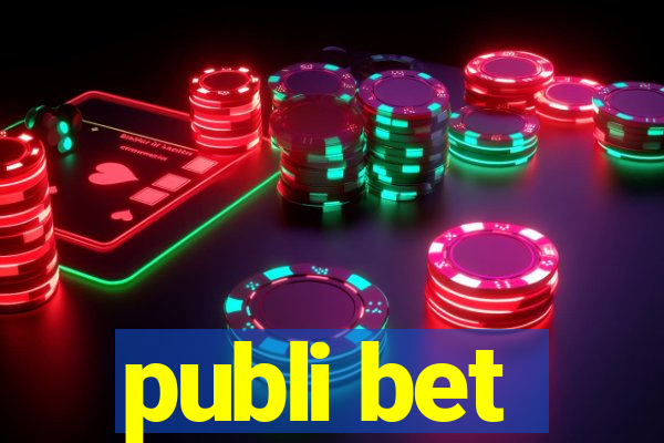 publi bet