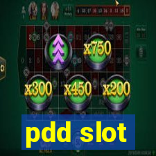 pdd slot