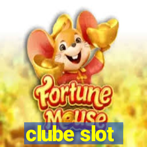 clube slot