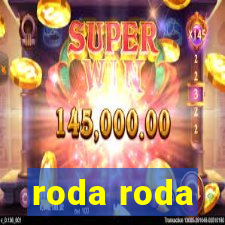 roda roda