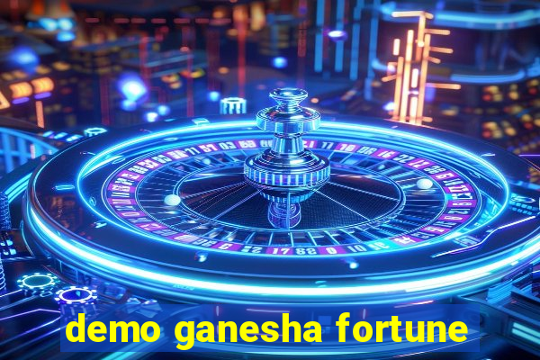 demo ganesha fortune