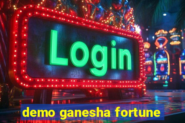 demo ganesha fortune