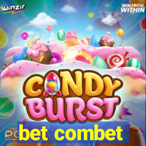 bet combet