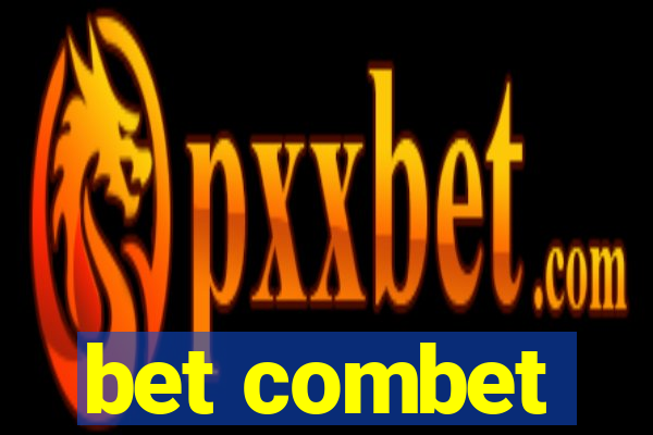 bet combet