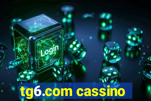 tg6.com cassino