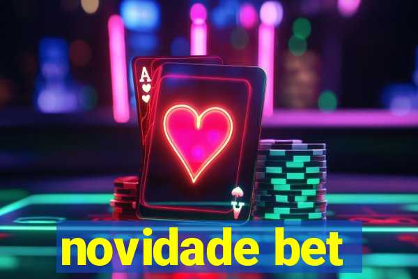 novidade bet