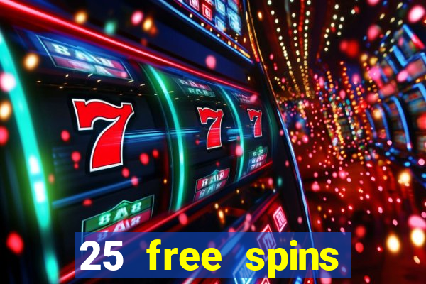 25 free spins casino no deposit