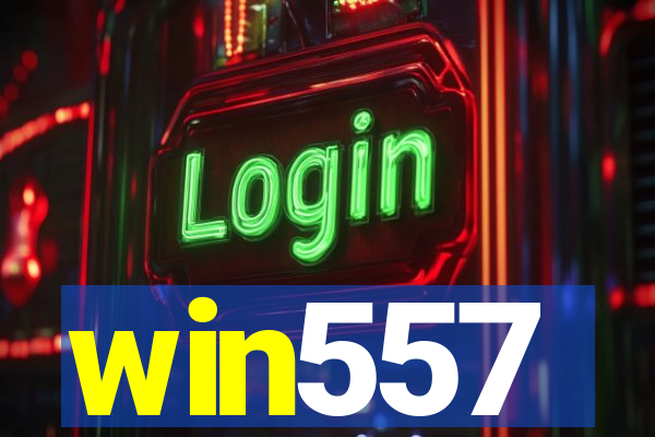 win557