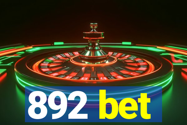 892 bet