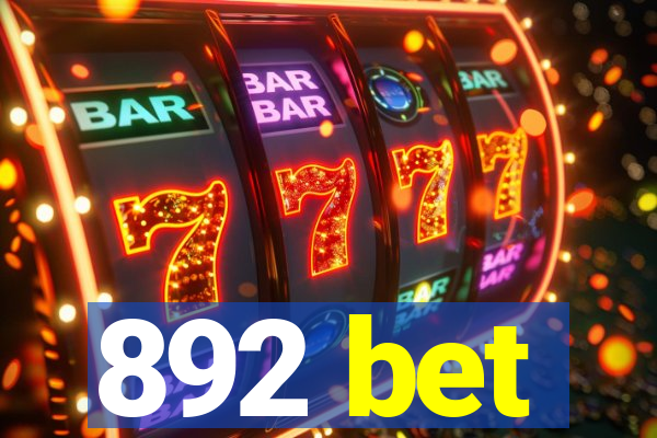 892 bet