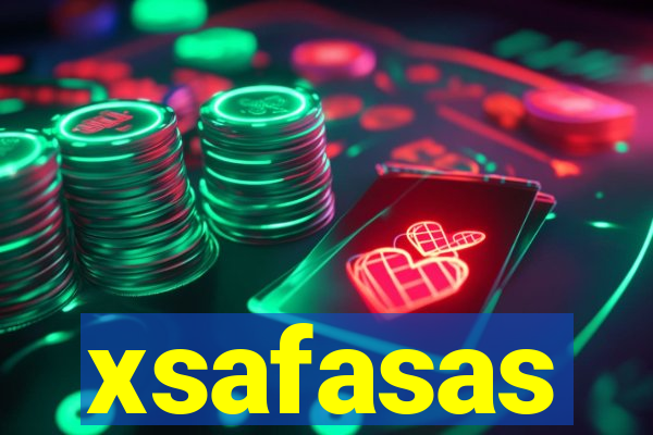 xsafasas