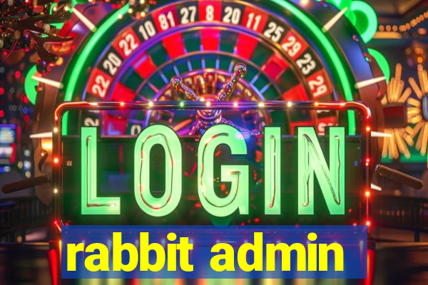 rabbit admin