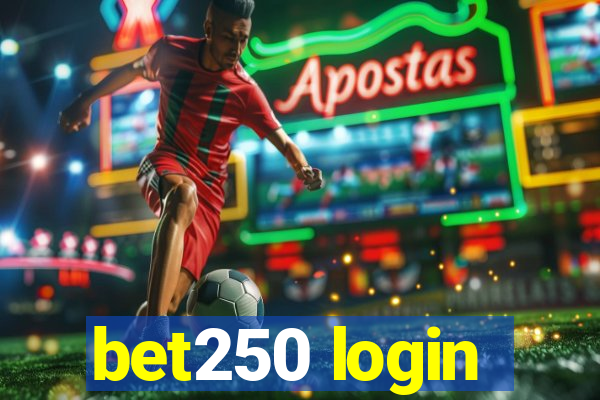 bet250 login