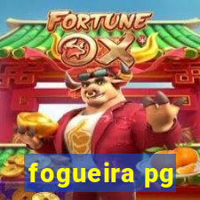 fogueira pg