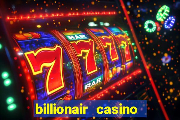 billionair casino free chips