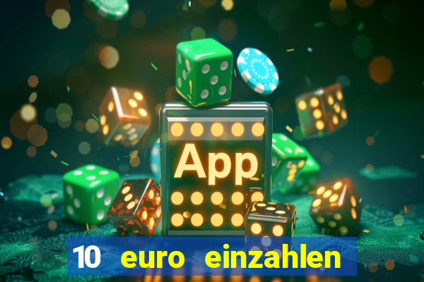 10 euro einzahlen 50 euro spielen casino 2020