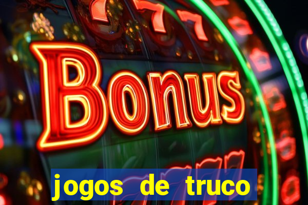 jogos de truco online valendo dinheiro