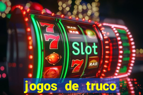 jogos de truco online valendo dinheiro