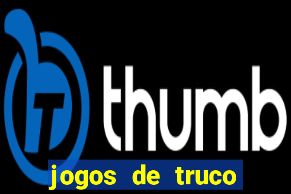 jogos de truco online valendo dinheiro